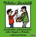 Švandrlík Miloslav: Neuvěřitelná dobrodružství žáků Kopyta a Mňouka - CDmp3 (Čte Matouš Ruml)