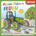 neuveden: Malování / Maľovanie vodou - Traktory / Traktory