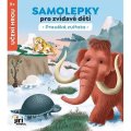 neuveden: Samolepky pro zvídavé děti Pravěká zvířata