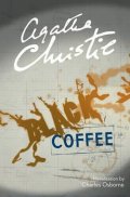Christie Agatha: Black Coffee