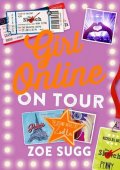 Sugg Zoe: Girl Online: On Tour 2