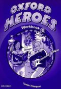 Thompson Tamzin: Oxford Heroes 3 Workbook
