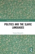 Kamusella Tomasz: Politics and the Slavic Languages