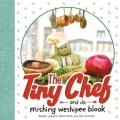 Larsen Rachel: Tiny Chef