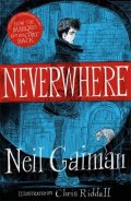 Gaiman Neil: Neverwhere (Illustrated)