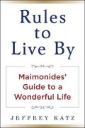 Katz Jeffrey: RULES TO LIVE BY
