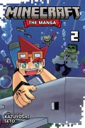 Seto Kazuyoshi: Minecraft: The Manga, Vol. 2