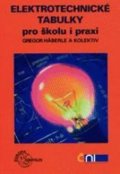 Häberle Gregor a kolektiv: Elektrotechnické tabulky pro školu i praxi