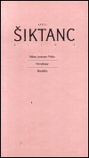 Šiktanc Karel: Dílo 2: Město jménem Praha / Horoskopy / Mariášky
