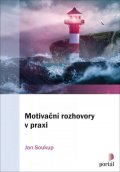 Soukup Jan: Motivační rozhovory v praxi
