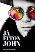 John Elton: Já, Elton John