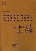 Sopoušek Jiří: Laboratory exercises in physical chemistry for bachelor's studies