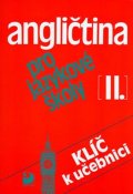Peprník Jaroslav: Angličtina pro jazykové školy II. - Klíč