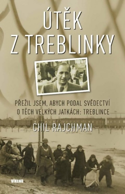 Rajchman Chil: Útěk z Treblinky