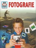 Beuer Monica: Fotografie - Co,Jak,Proč? - Svazek 40