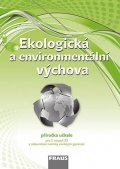 Šimonová Petra: Ekologická a environmentální výchova - Příručka učitele