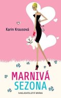 Krausová Karin: Marnivá sezona