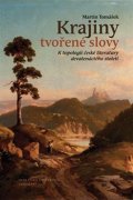 Tomášek Martin: Krajiny tvořené slovy