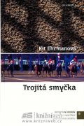 Ehrmanová Kit: Trojitá smyčka