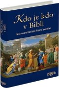 neuveden: Kdo je kdo v Bibli - Ilustrovaný lexikon Písma svatého