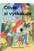Pitínský Jan Antonín: Olívie si vyskakuje