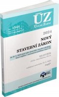 neuveden: ÚZ 1544 Nový stavební zákon 2024