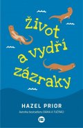 Prior Hazel: Život a vydří zázraky