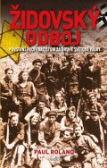 Roland Paul: Židovský odboj - Povstání proti nacistům za druhé světové války