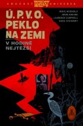 : Ú.P.V.O. Peklo na zemi 15 - V hodině nejtěžší