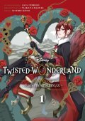Toboso Jana: Twisted Wonderland 1 - Příběh z Heartslabyulu