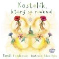 Vondrovic Tomáš: Kostelík, který se radoval