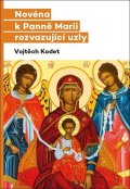 : Novéna k Panně Marii rozvazující uzly