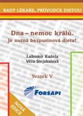 Kužela Lubomír: Dna - nemoc králů.