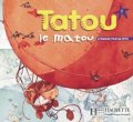 Piquet Muriel, Denisot Hugues: Tatou le matou 1 Mallette pédagogique