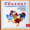 Černík Michal: CD Pohádky O kohoutkovi a slepičce - audiokniha
