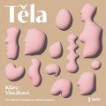 Vlasáková Klára: Těla - audioknihovna