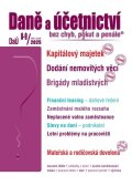 Děrgel Martin: DaÚ 8-9/2025 Kapitálový majetek - Dodání nemovitých věcí, Brigády mladistvý