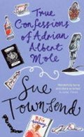 Townsendová Sue: True Confessions of Adrain Albert Mole