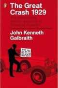 Galbraith John Kenneth: The Great Crash 1929