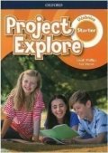Phillips Sarah: Project Explore Starter Učebnice
