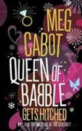 Cabot Meg: Queen of Babble Gets Hitched
