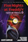 Cawthon Scott: Five Nights at Freddy´s 4 - Step Closer