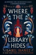 Ibanez Isabel: Where the Library Hides