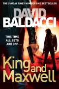 Baldacci David: King and Maxwell
