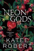 Robert Katee: Neon Gods
