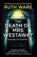 Ware Ruth: The Death of Mrs Westaway