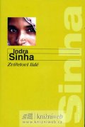 Sinha Indra: Zvířetovi lidé