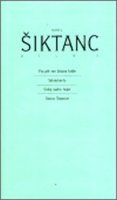 Šiktanc Karel: Dílo 5: Pro pět ran blázna krále / Sakramenty / Srdce svého nejz / Ostrov Š