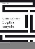 Deleuze Gilles: Logika smyslu