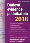 Dušek Jiří: Daňová evidence podnikatelů 2016